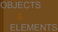 Objects & Elements