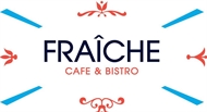 Fraiche Cafe & Bistro